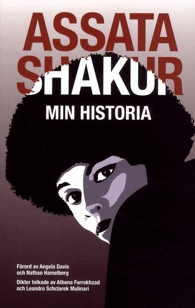 Assata Shakur, Angela Davis - Min historia, Häftad