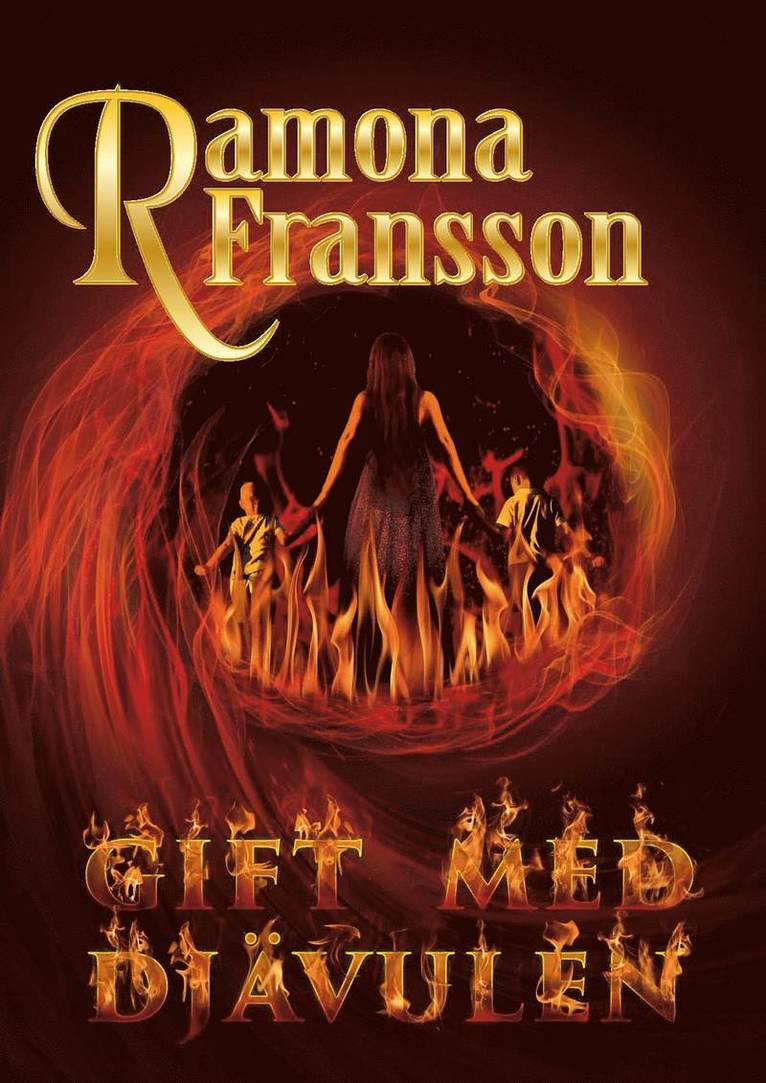 Ramona Fransson - Gift med djävulen, Inbunden