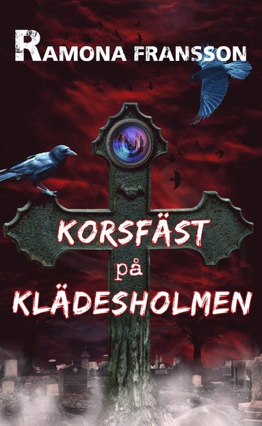 bokomslag Korsfäst på Klädesholmen