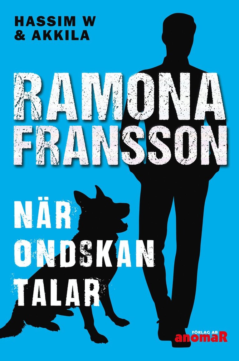 Ramona Fransson - När ondskan talar, Häftad