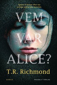 bokomslag Vem var Alice?