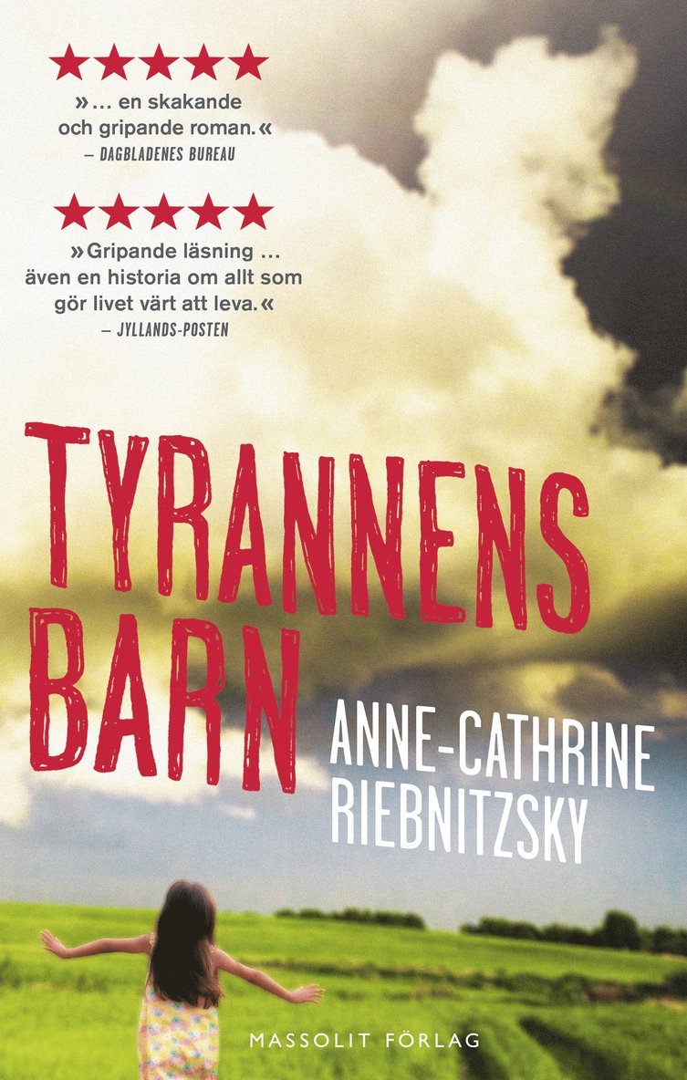 Anne-Cathrine Riebnitzsky - Tyrannens barn, Inbunden
