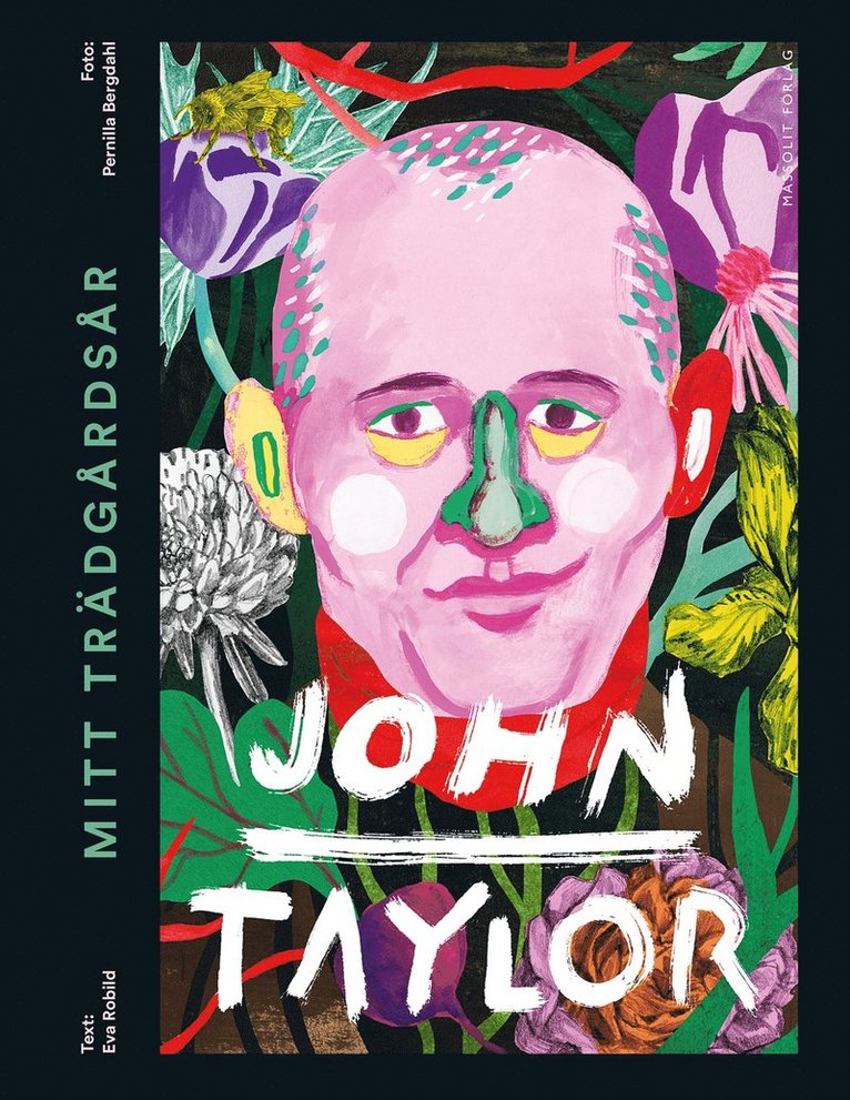 John Taylor, Eva Robild - Mitt trädgårdsår, Inbunden