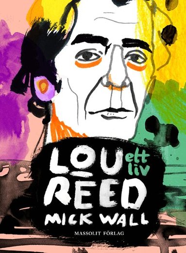 Mick Wall - Lou Reed : ett liv, Häftad