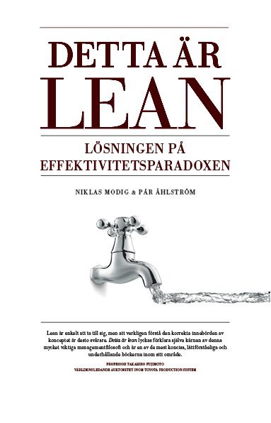 bokomslag Detta är Lean : lösningen på effektivitetsparadoxen