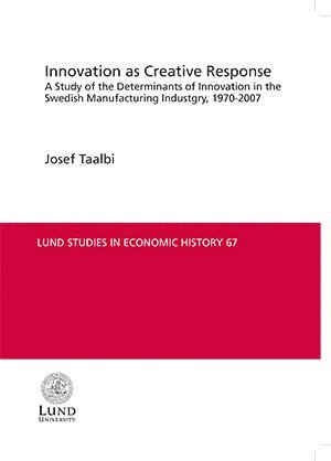 Innovation as Creative Response 1