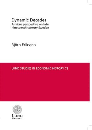 Björn Eriksson - Dynamic Decades, Häftad