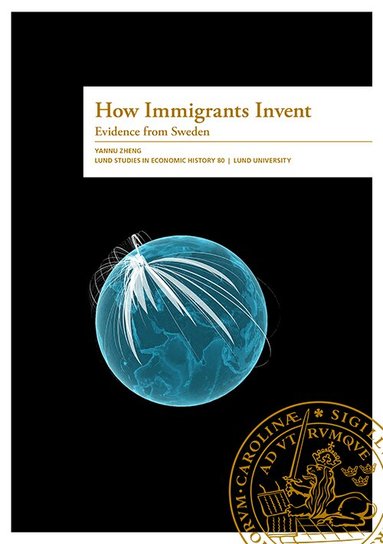 Yannu Zheng - How Immigrants Invent, Häftad