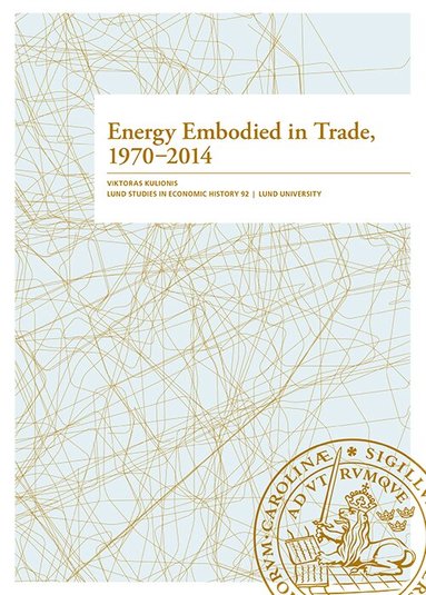 Viktoras Kulionis - Energy Embodied in Trade, 1970-2014, Häftad