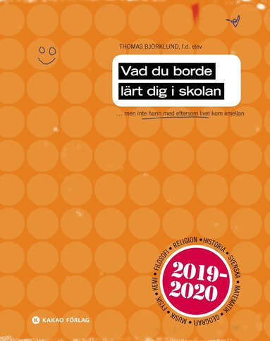 Thomas Björklund - Vad du borde lärt dig i skolan 2019/2020, Häftad