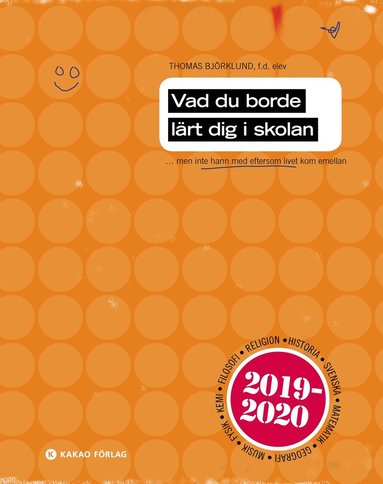 bokomslag Vad du borde lärt dig i skolan 2019/2020