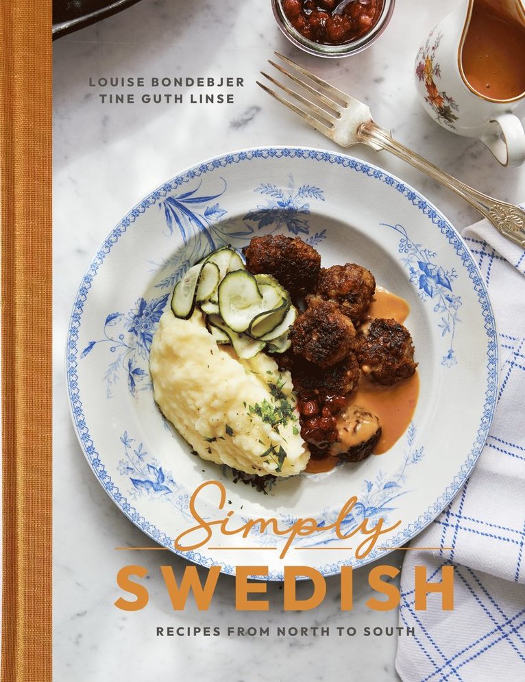 Simply swedish - recipes from north to south 1