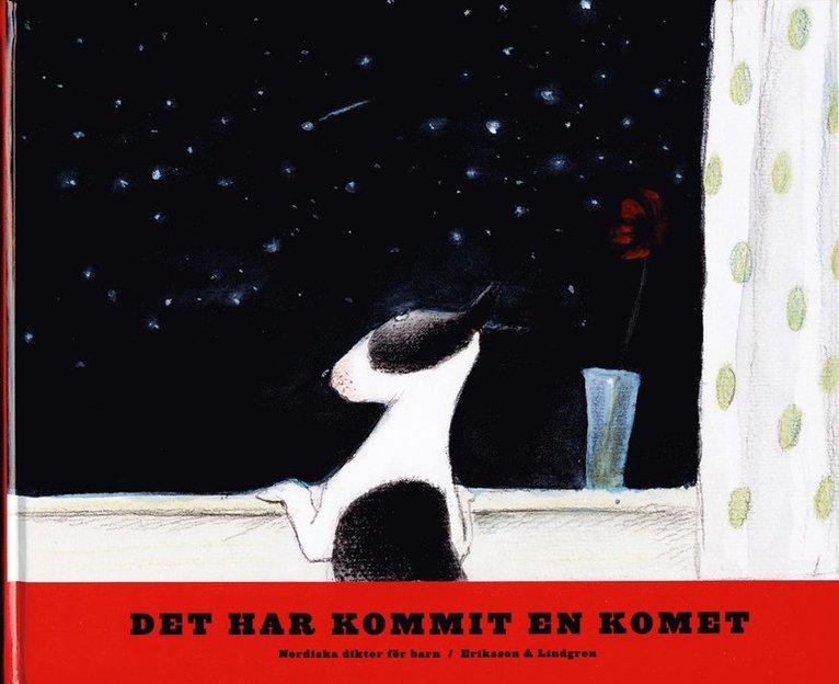 Antologi - Det har kommit en komet: nordiska dikter för barn, Inbunden