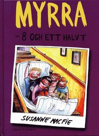 bokomslag Myrra - 8 och ett halvt