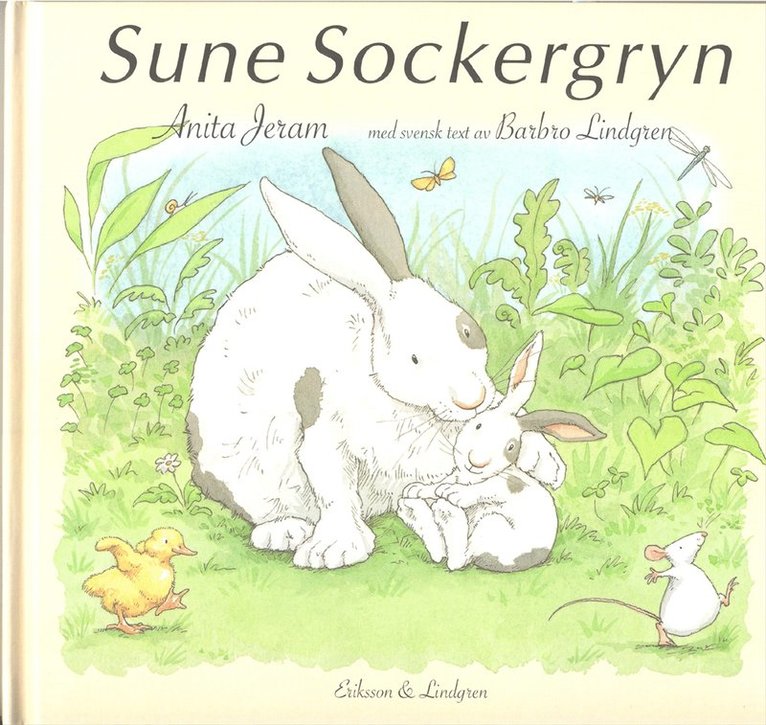 Anita Jeram - Sune sockergryn, Inbunden