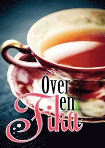 Dag Öhrlund, Per Berg, Jenny Jacobsson, Malin Lundskog, Jessika Nilsson, Carina Aynsley, Lars Thunell, Anna Wahlgren, Stefan Wallner, AC Collin, Catrine Tollström, Senada Ahmic, Ulrika Alenfelt, Dennis Ariton, Lars-Göran Halvdansson, Carina Cefa Öhrlund, Eva Ullerud, Susanna Björnberg, Susanne Olars, Susanne Agnvall, Elisabet Flodin, Ylwa Karlsson, Fanny Lundgren, Marie Landergren, Mirjam Lindahl, Maria Estling Vannestål, Vargen Johansson, Birgitta Backlund, Katherine Walsh, Gun Berger, Erika Chotai, Annica Andersson - Över en fika, Häftad