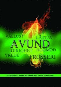 Dag Öhrlund, Catrine Tollström, Birgitta Backlund, Dag Sandahl, Anneli Stålberg, Jenny Jacobsson, Cecilie Östby, Anna Wahlgren, Malin Lundskog, Lars-Göran Halvdansson, Cornelia Södergren, Gunnel Saric, Per Berg, Jessika Nilsson, Jan Björkman, Emelie Ström, Mirjam Lindahl, Stefan Wallner, Michael Burlin, Ulrika Alenfelt, Carina Aynsley, Jessika Devert, Carina Cefa Öhrlund - Avund, Kartonnage