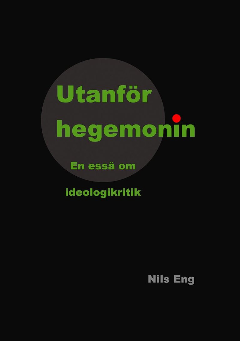 Utanför hegemonin 1