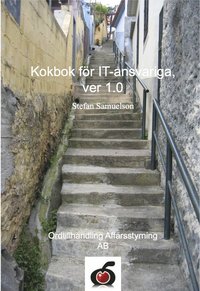 bokomslag Kokbok för IT-ansvariga, ver 1.0