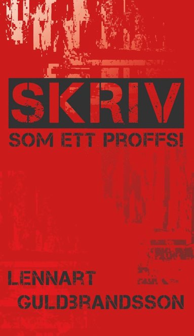 bokomslag Skriv som ett proffs!