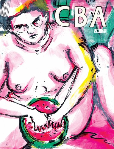 Darkam, Mattias Elftorp, Gonzo Rodher, Stefan Petrini, Magda Boreysza, Rakel Stammer, Kinga Dukaj, Ella Eiranto, Nicolas Krizan, Mai Northcote, Henna Räsänen, Susanne Johansson - CBA vol 35: Bleed, Häftad