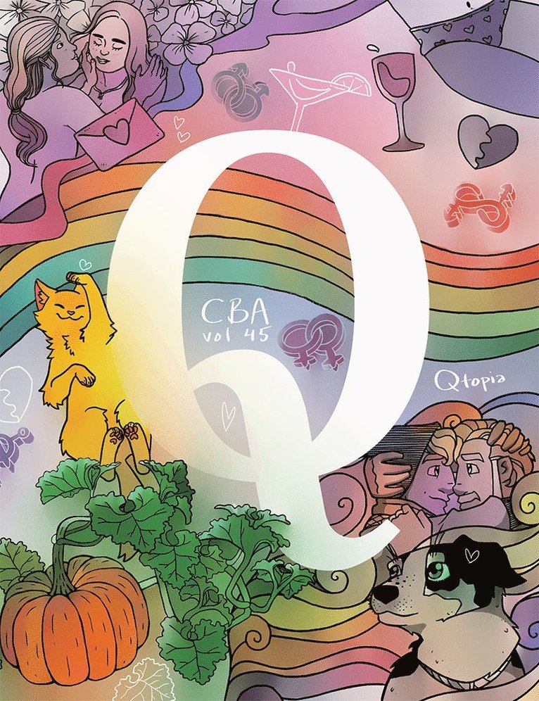 Casco, Lisa Örtlund, Ylva Oknelid, Ivana Geček, Korina Hunjak, Aiden Kvarnström, Saskia Gullstrand, Henrik Rogowski, Adrian Malmgren - CBA vol 45: Qtopia, Häftad