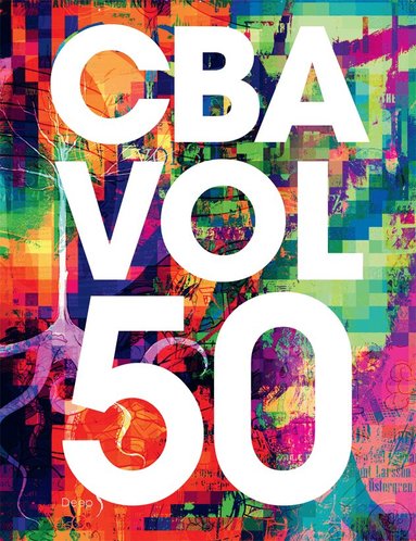 Sajan Rai, Gonzalo de las Heras, Allan Haverholm, Mattias Elftorp, Susanne Johansson, Caroline Ulvros, Leviathan, Stefan Petrini, Henrik Rogowski - CBA vol 50, Häftad