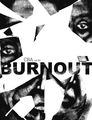 bokomslag CBA vol 52: BURNOUT