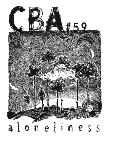 Gunnar Krantz, Ole Comoll, Julia Nascimento, Korina Hunjak, AnnaKarin Fridh, Maria van Driel, Solo & Oz, Julia Magnusson, Manasee Jog, Tommi Musturi, Anamarija Kvas, Felipe Kolb Bernardes, Ebba G. Ågren, Stefan Petrini - CBA vol 59: Aloneliness, Häftad