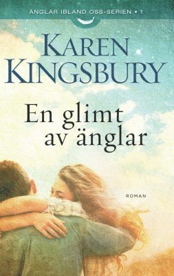 bokomslag En glimt av änglar