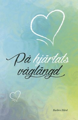 Barbro Hård - På hjärtats våglängd, Kartonnage