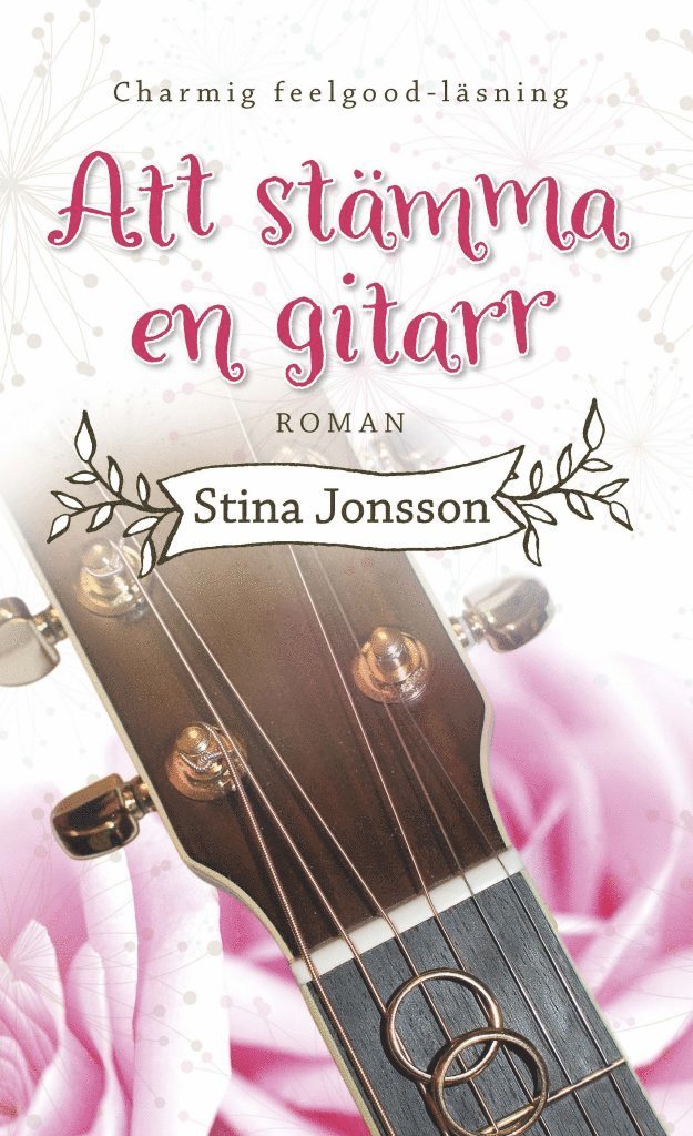 Stina Jonsson - Att stämma en gitarr, Häftad