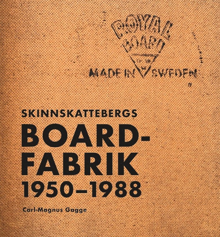 Skinnskattebergs Boardfabrik 1950-1988 1