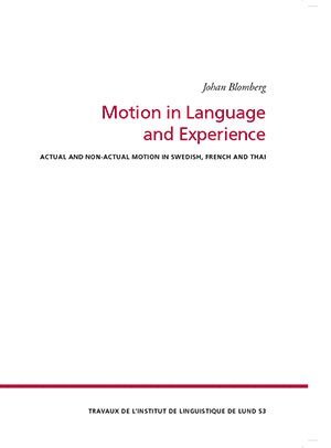 Motion in Language and Experience 1