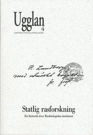 Gunnar Broberg - Statlig rasforskning, Inbunden