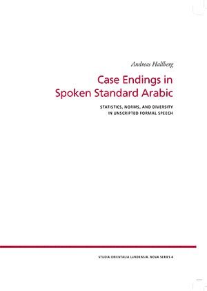 Case Endings in Spoken Standard Arabic 1
