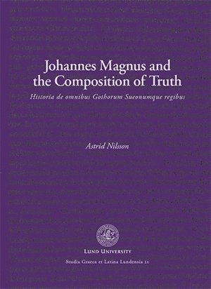 bokomslag Johannes Magnus and the Composition of Truth