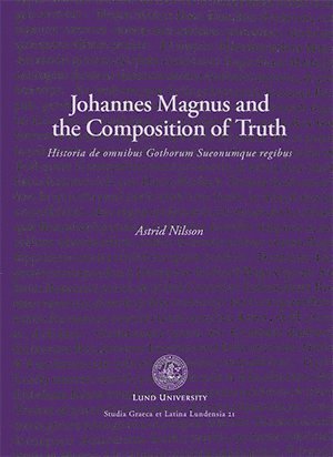 bokomslag Johannes Magnus and the Composition of Truth