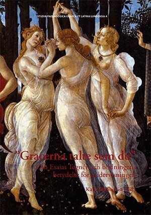 Johanna Akujärvi, Jerker Blomqvist, Karin Blomqvist, Inger Enkvist, Alfred Sjödin - "Gracerna talte som du", Häftad