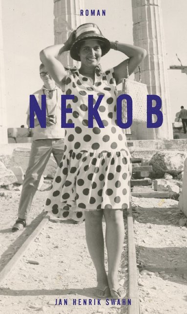 Jan Henrik Swahn - Nekob, Inbunden