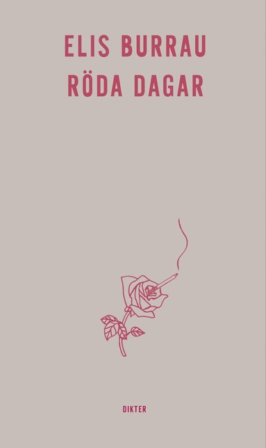 Elis Burrau - Röda dagar, Häftad