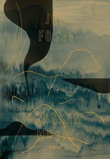 Jon Fosse - Långsam musik, Häftad
