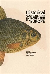 bokomslag Historical Aquaculture in Northern Europe