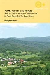 bokomslag Parks, Policies and People : Nature Conservation Governance in Post-Socialist EU Countries