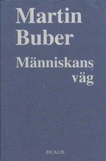 bokomslag Människans Väg : Enligt den Chassidiska Läran