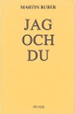 Martin Buber - Jag och du, Inbunden