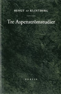 bokomslag Tre Aspenströmstudier