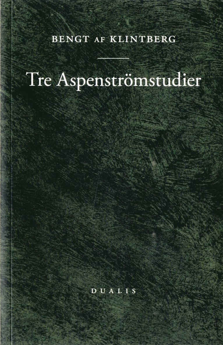 Tre Aspenströmstudier 1
