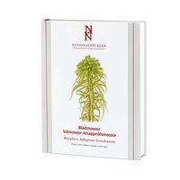 bokomslag Bladmossor: Vitmossor – knappnålsmossor: Bryophyta: Sphagnum–Tetrodontium