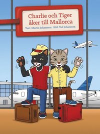 bokomslag Charlie och Tiger åker till Mallorca